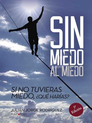 cover image of Sin miedo al miedo
